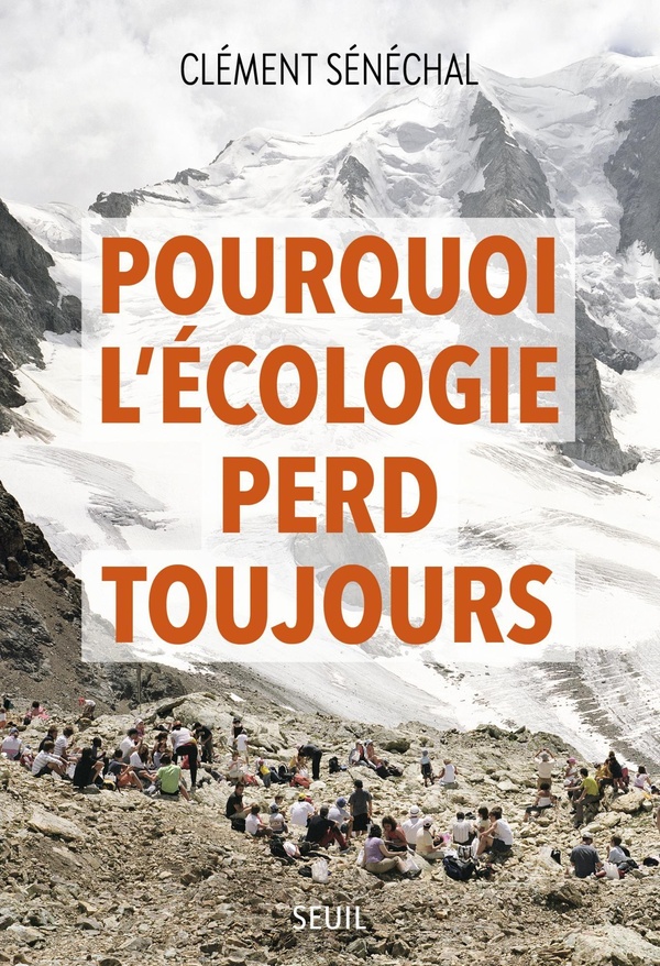 Couverture du livre POURQUOI L'ECOLOGIE PERD TOUJOURS