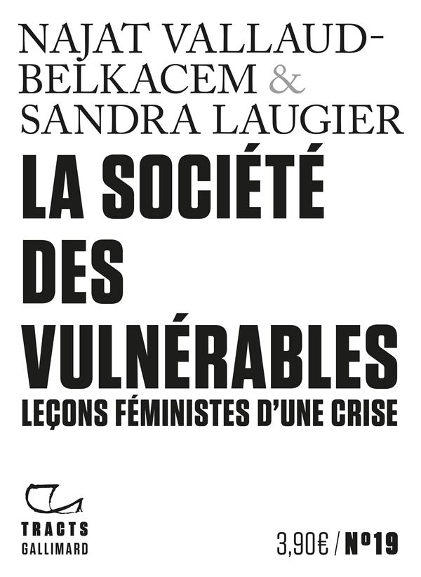 Couverture du livre LA SOCIETE DES VULNERABLES - LECONS FEMINISTES D'UNE CRISE