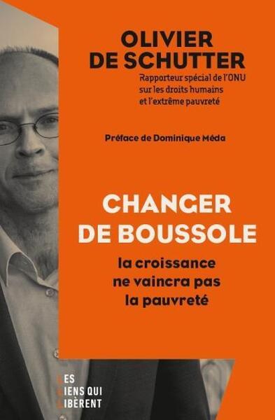 Couverture du livre CHANGER DE BOUSSOLE - LA CROISSANCE NE VAINCRA PAS LA PAUVRETE