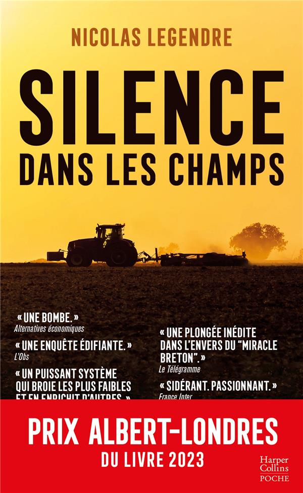 Couverture du livre SILENCE DANS LES CHAMPS - SYSTEME AGRO-INDUSTRIEL : VIOLENCE ET OMERTA