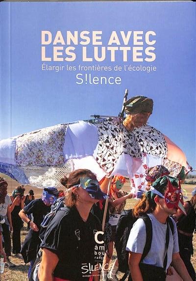 Couverture du livre DANSE AVEC LES LUTTES - ELARGIR LES FRONTIERES DE L'ECOLOGIE