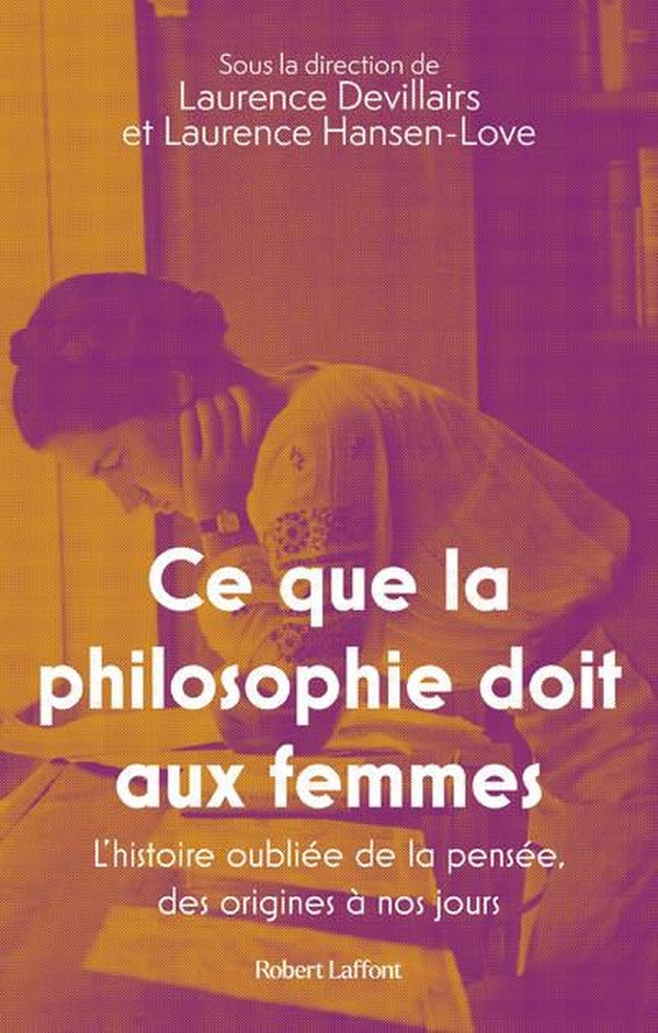 Couverture du livre CE QUE LA PHILOSOPHIE DOIT AUX FEMMES - L'HISTOIRE OUBLIEE DE LA PENSEE