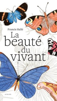 Couverture du livre LA BEAUTE DU VIVANT