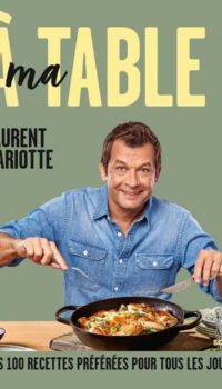 Couverture du livre A MA TABLE !