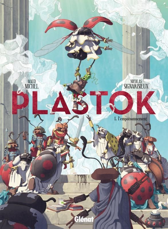 Couverture du livre PLASTOK - TOME 01 - L'EMPOISONNEMENT