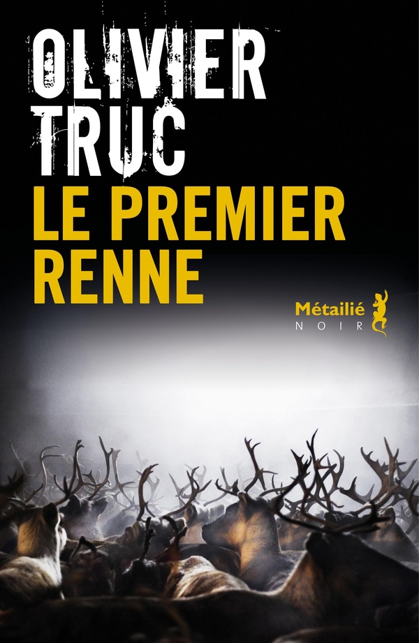 Couverture du livre LE PREMIER RENNE