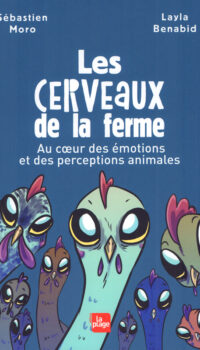 Couverture du livre LES CERVEAUX DE LA FERME - AU COEUR DES EMOTIONS ET DES PERCEPTIONS