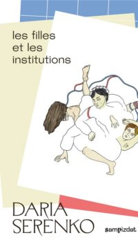 Couverture du livre LES FILLES ET LES INSTITUTIONS