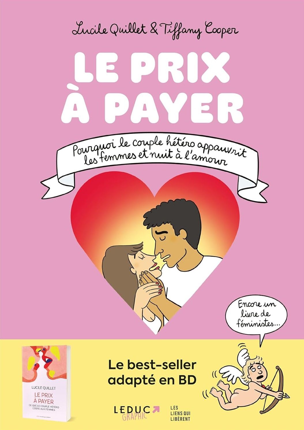 Couverture du livre LE PRIX A PAYER - POURQUOI LE COUPLE HETERO APPAUVRIT LES FEMMES ET NUIT A L'AMOUR