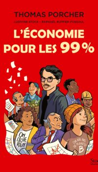 Couverture du livre L'ECONOMIE POUR LES 99%