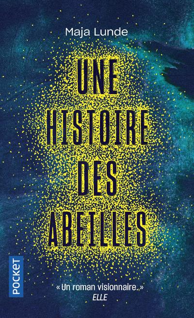 Couverture du livre UNE HISTOIRE DES ABEILLES