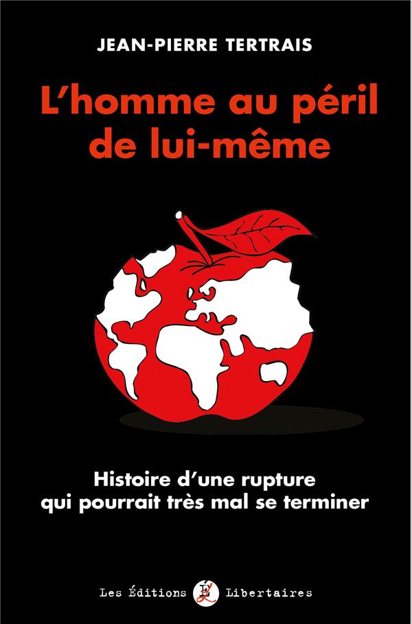 Couverture du livre HOMME AU PERIL DE LUI-MEME (L') - HISTOIRE D UNE RUPTURE QUI POURRAIT TRES MAL SE TERMINER