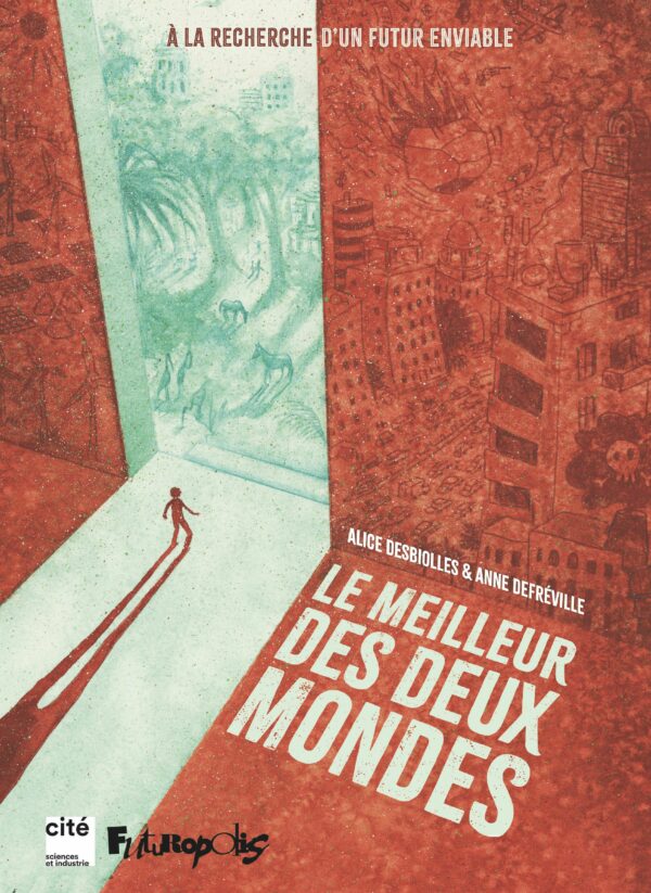 Couverture du livre LE MEILLEUR DES DEUX MONDES