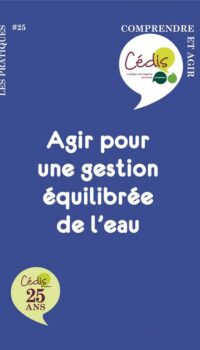 Couverture du livre AGIR POUR UNE GESTION EQUILIBREE DE L'EAU