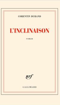 Couverture du livre L'INCLINAISON