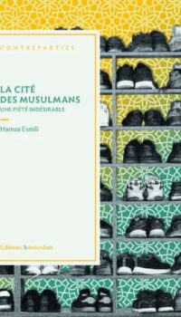 Couverture du livre LA CITE DES MUSULMANS