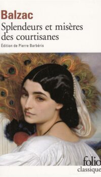 Couverture du livre SPLENDEURS ET MISERES DES COURTISANES