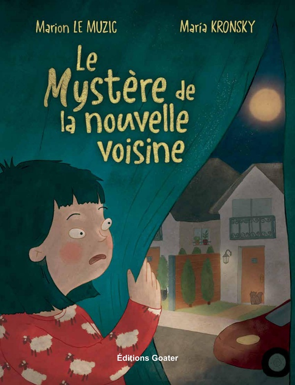 Couverture du livre LE MYSTERE DE LA NOUVELLE VOISINE