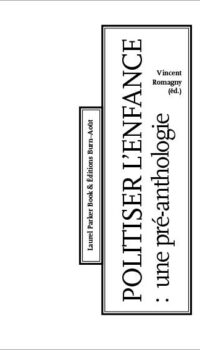 Couverture du livre POLITISER L ENFANCE