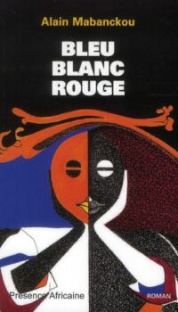Couverture du livre BLEU BLANC ROUGE