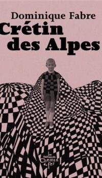 Couverture du livre CRETIN DES ALPES !