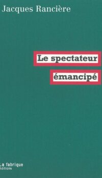 Couverture du livre LE SPECTATEUR EMANCIPE