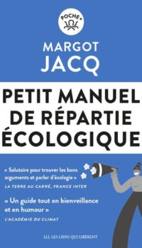 Couverture du livre PETIT MANUEL DE REPARTIE ECOLOGIQUE