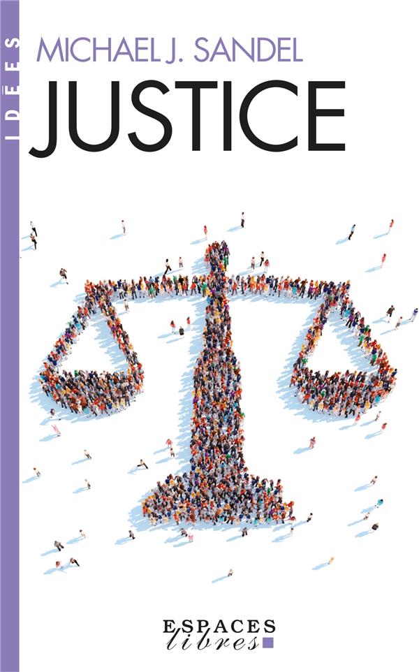 Couverture du livre JUSTICE (ESPACES LIBRES - IDEES)