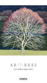 Couverture du livre AR(T)BRES - LES ARBRES DANS L'ART