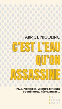 Couverture du livre C'EST L'EAU QU'ON ASSASSINE