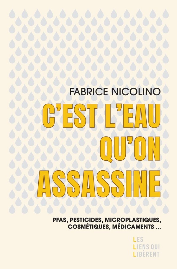 Couverture du livre C'EST L'EAU QU'ON ASSASSINE