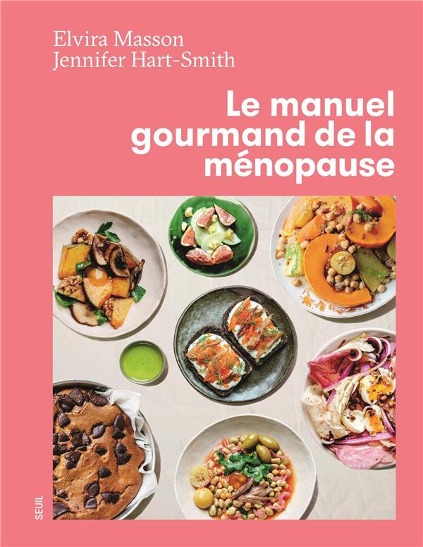 Couverture du livre MANUEL GOURMAND DE LA MENOPAUSE