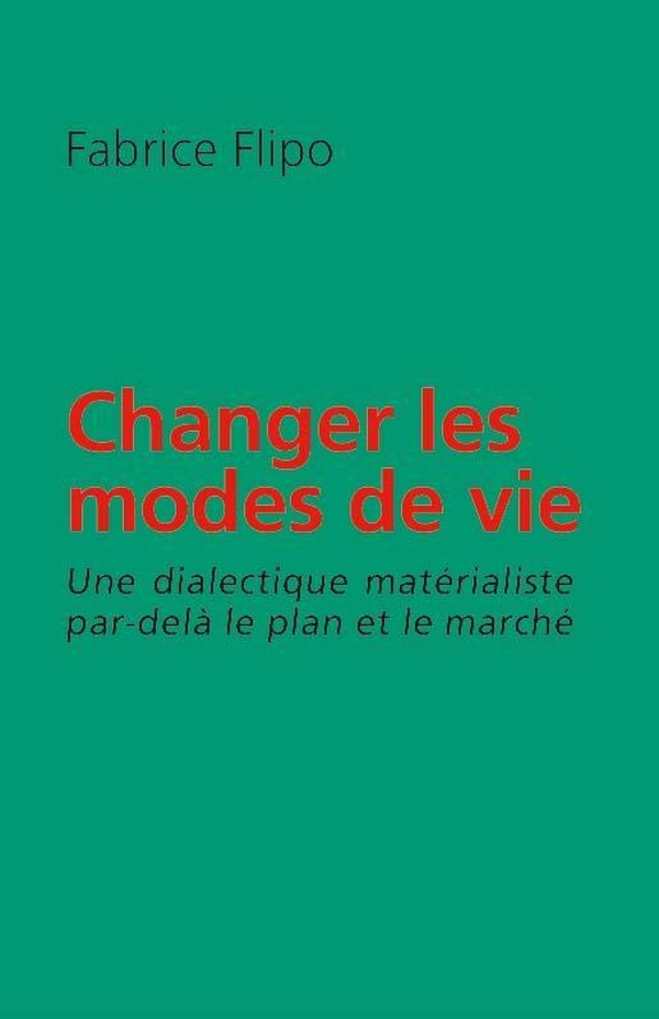 Couverture du livre CHANGER LES MODES DE VIE