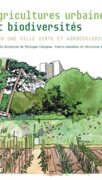 Couverture du livre AGRICULTURES URBAINES ET BIODIVERSITE