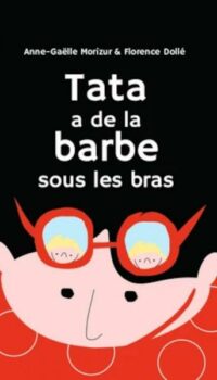 Couverture du livre TATA A DE LA BARBE SOUS LES BRAS