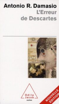 Couverture du livre L'ERREUR DE DESCARTES - LA RAISON DES EMOTIONS