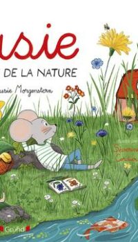 Couverture du livre SUSIE A L'ECOLE DE LA NATURE