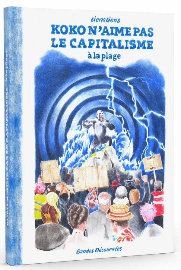 Couverture du livre KOKO - T02 - KOKO N'AIME PAS LE CAPITALISME - A LA PLAGE