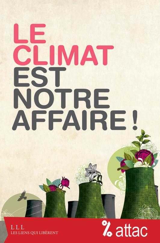 Couverture du livre LE CLIMAT EST NOTRE AFFAIRE
