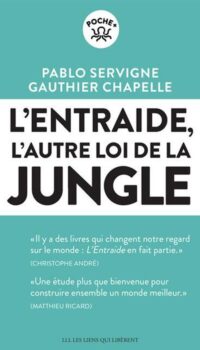 Couverture du livre L'ENTRAIDE - L'AUTRE LOI DE LA JUNGLE
