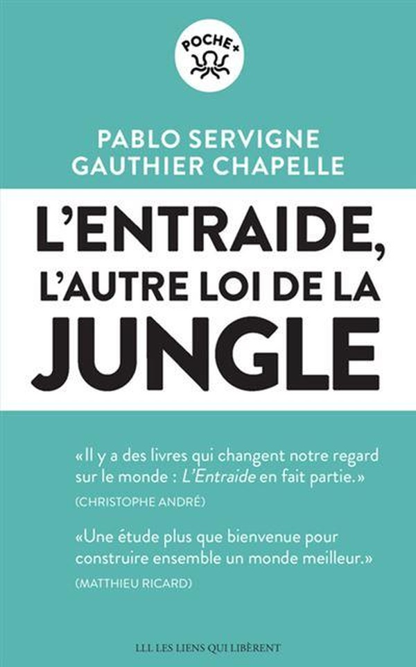 Couverture du livre L'ENTRAIDE - L'AUTRE LOI DE LA JUNGLE