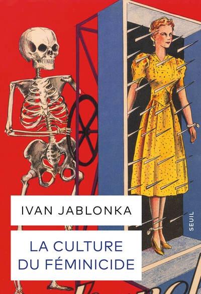 Couverture du livre LA CULTURE DU FEMINICIDE