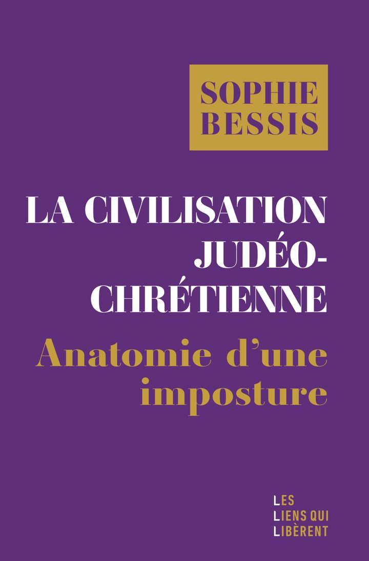 Couverture du livre LA CIVILISATION JUDEO-CHRETIENNE - ANATOMIE D'UNE IMPOSTURE