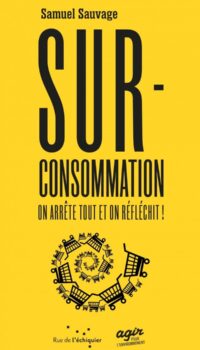 Couverture du livre SURCONSOMMATION