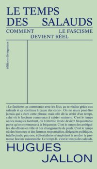 Couverture du livre LE TEMPS DES SALAUDS - COMMENT LE FASCISME DEVIENT REEL