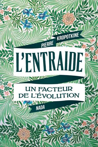 Couverture du livre ENTRAIDE (L') - UN FACTEUR DE LAEVOLUTION