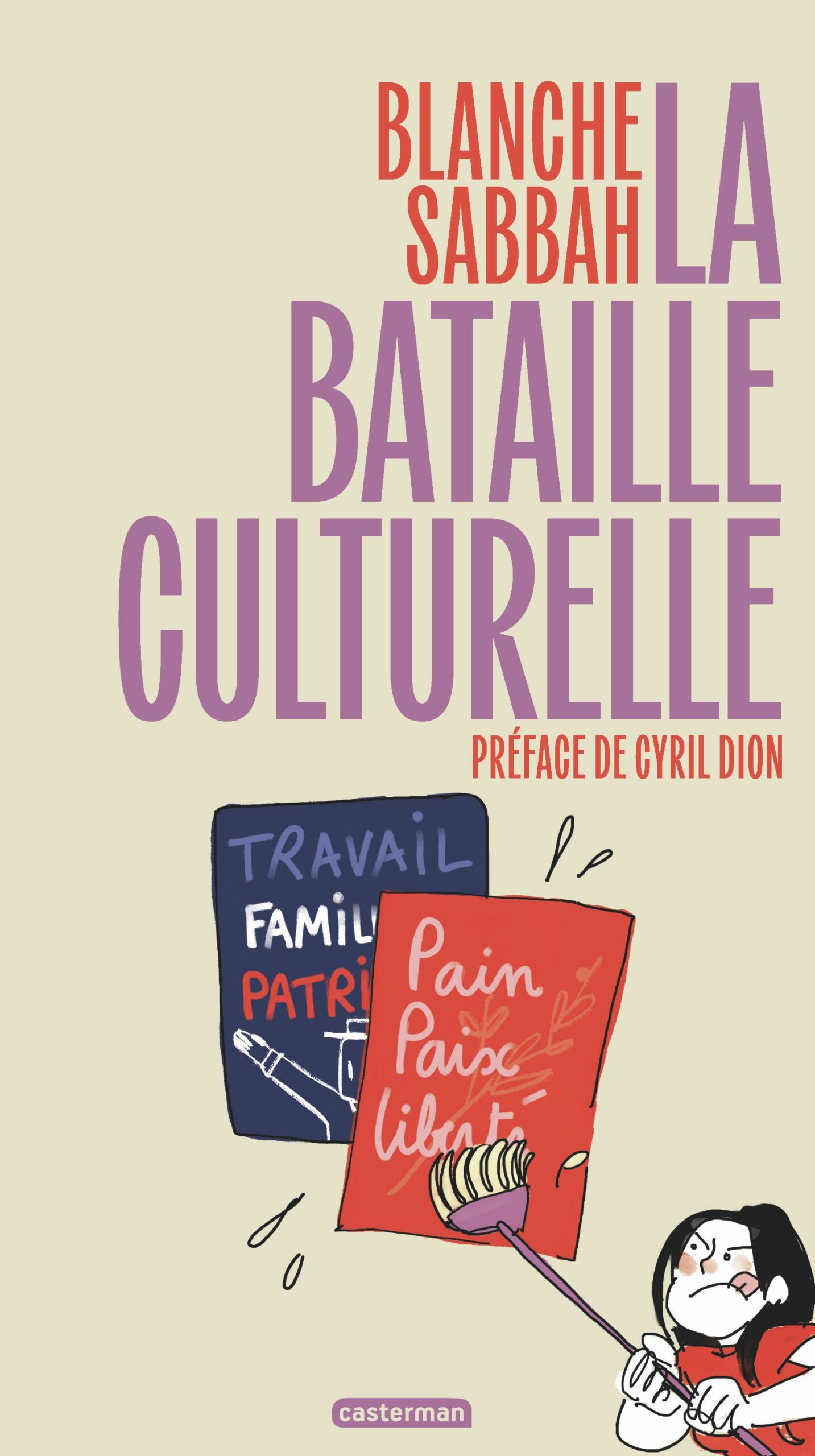 Couverture du livre LA BATAILLE CULTURELLE