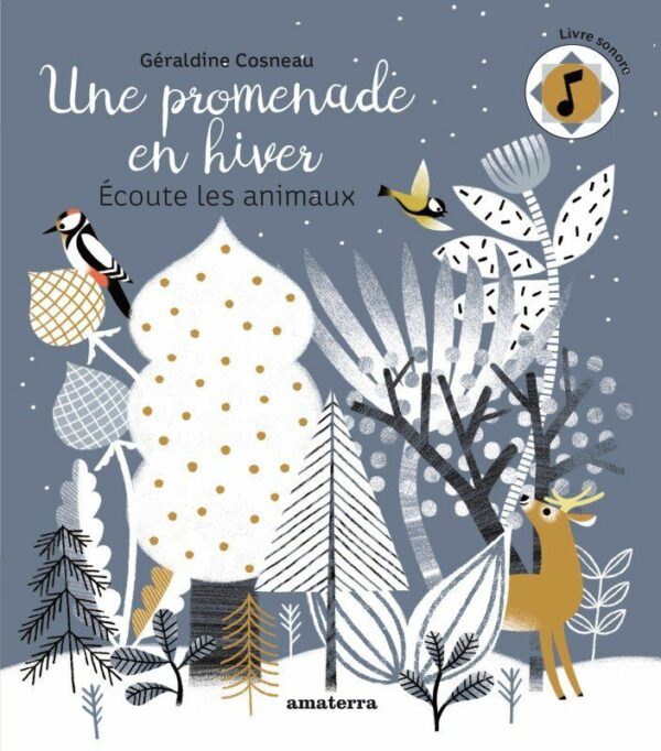 Couverture du livre UNE PROMENADE EN HIVER - ECOUTE LES ANIMAUX
