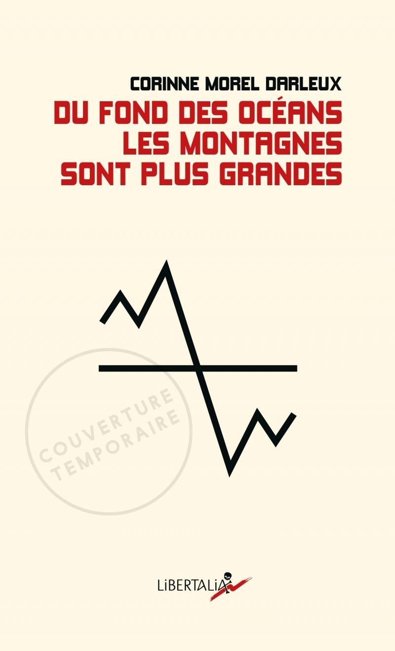Couverture du livre DU FOND DES OCEANS LES MONTAGNES SONT PLUS GRANDES