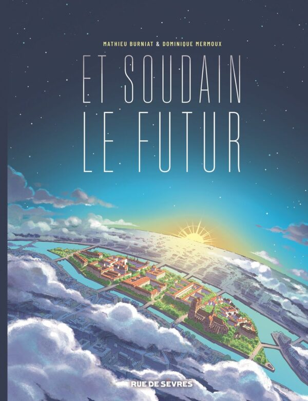 Couverture du livre ET SOUDAIN LE FUTUR